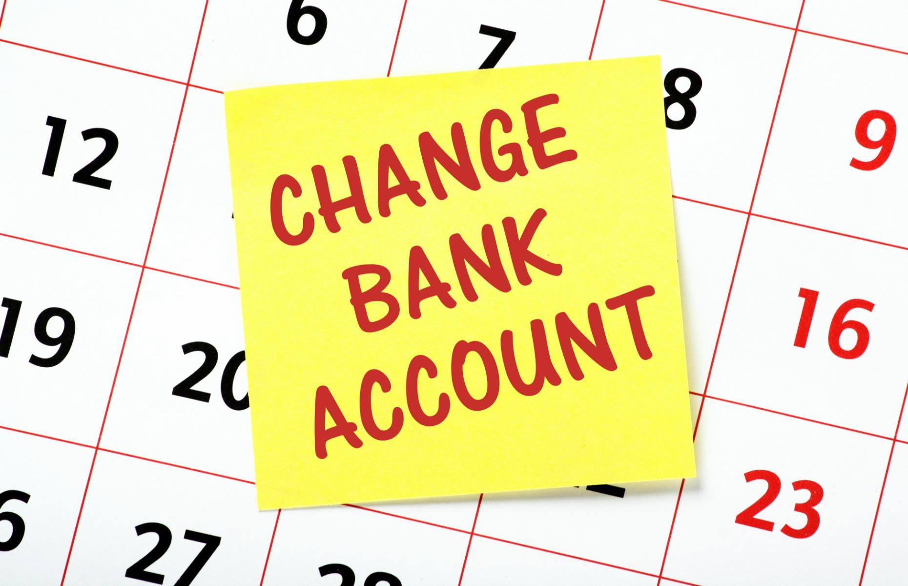 Calendar note to change bank account
